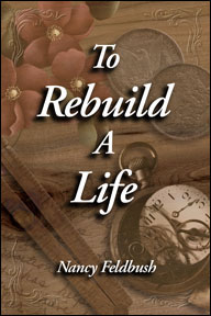 To Rebuild A Life